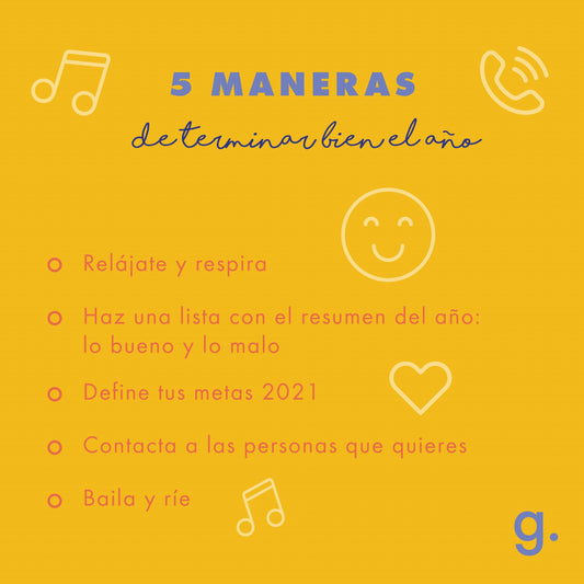 LOS 5: MANERAS DE TERMINAR BIEN EL AÑO