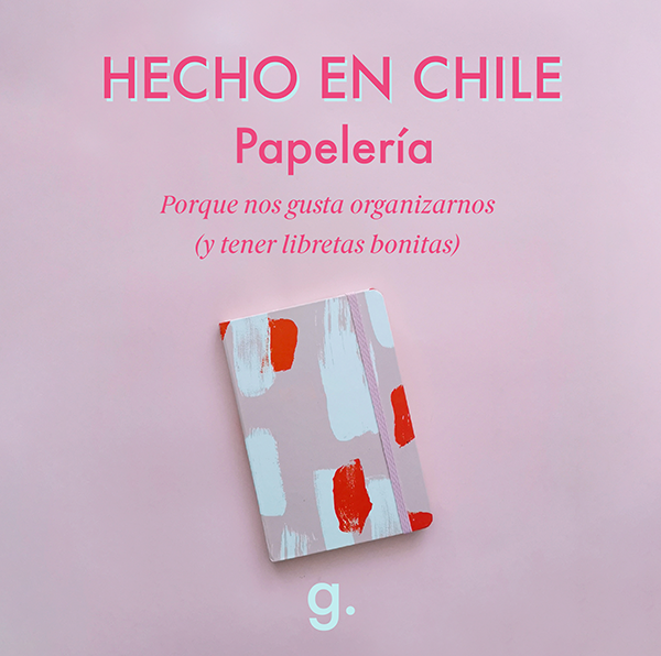 HECHO EN CHILE: PAPELERÍA