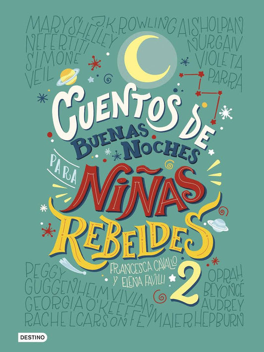 LIBRO RECOMENDADO: CUENTOS DE BUENAS NOCHES PARA NIÑAS REBELDES 2