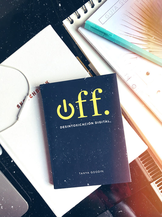 LIBRO RECOMENDADO: OFF: DESINTOXICACIÓN DIGITAL