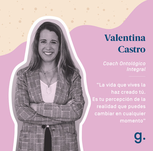 SOMOS LO QUE PENSAMOS, UNA COLUMNA DE VALENTINA CASTRO