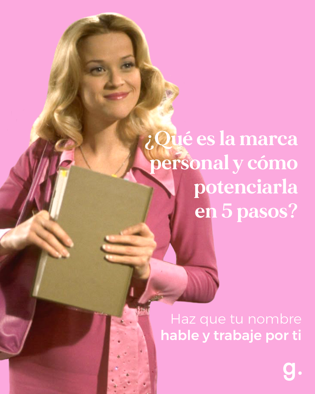 ¿Qué es la marca personal y cómo potenciarla en 5 pasos?  Haz que tu nombre hable y trabaje por ti