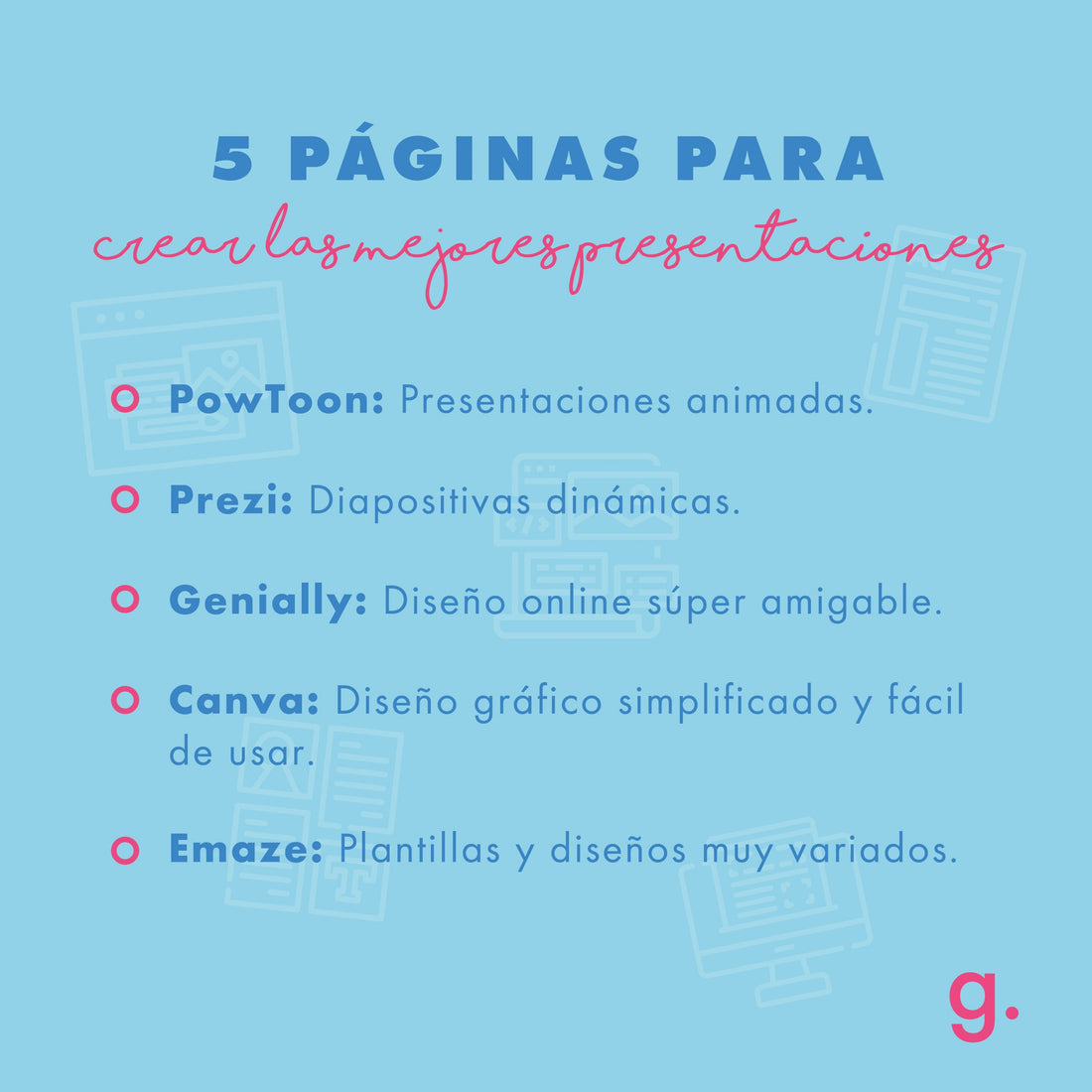 LOS 5: PÁGINAS PARA CREAR LAS MEJORES PRESENTACIONES
