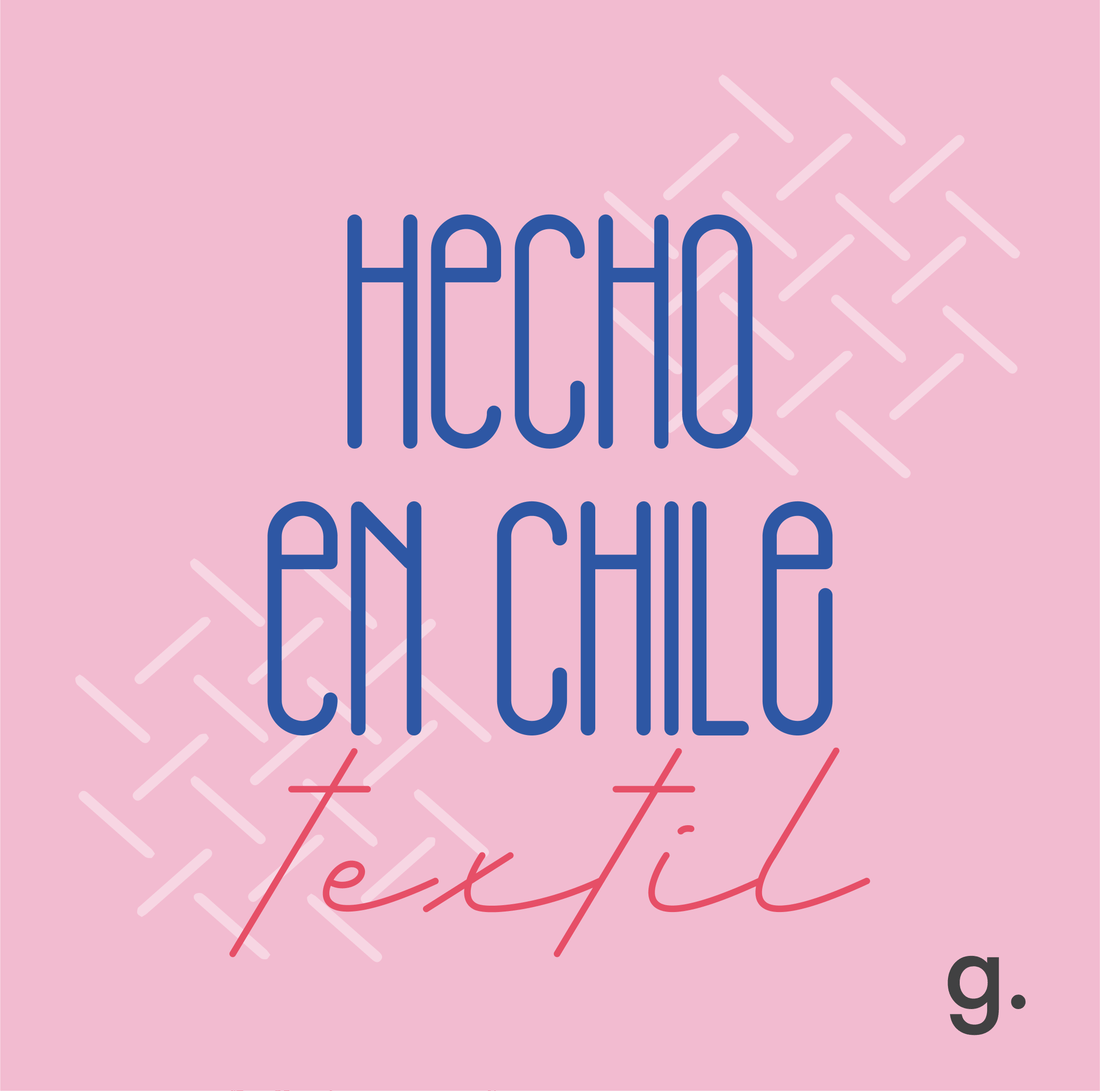 HECHO EN CHILE: DISEÑO TEXTIL